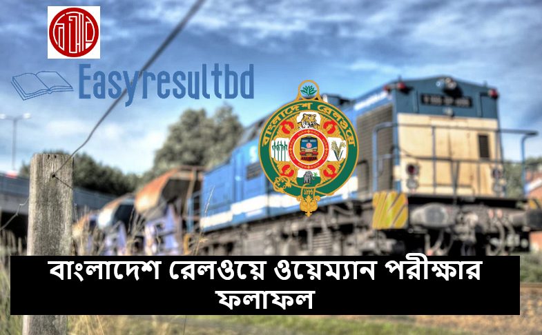 Bangladesh Railway Wayman Exam Result 2023 pdf