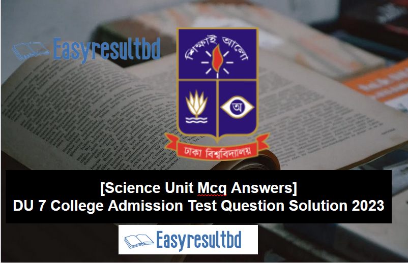 DU 7 College Admission Test Question Solution 2023