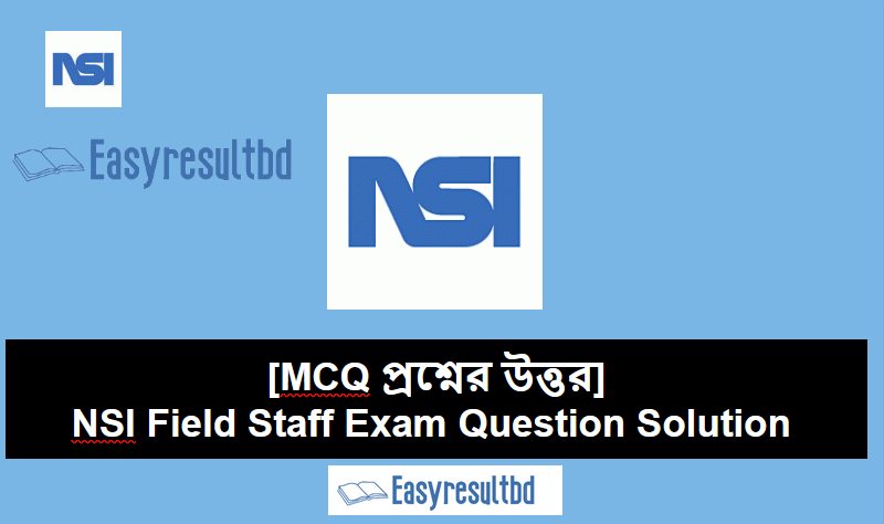 NSI Field Staff Exam Question Solution 2023