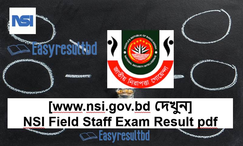 NSI Field Staff Exam Result 2023 pdf